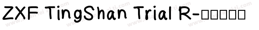 ZXF TingShan Trial R字体转换